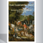 Does God Care for Oxen?